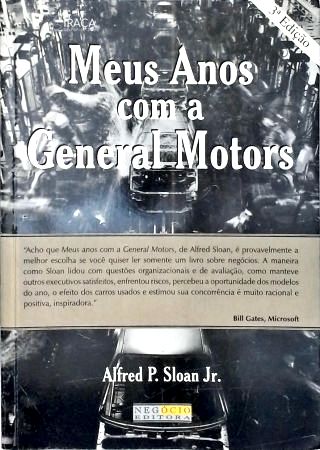 Meus Anos Com A General Motors