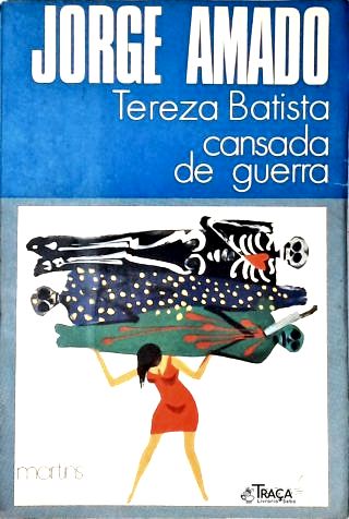Tereza Batista Cansada de Guerra