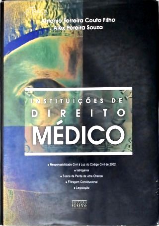 Instituições de Direito Médico