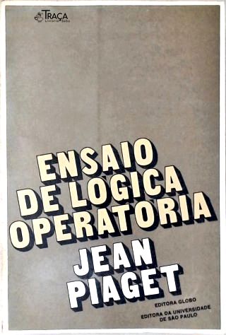 Ensaio De Lógica Operatória