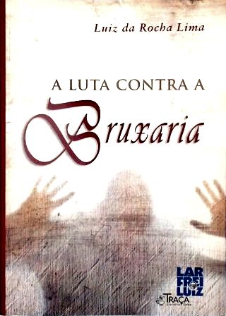 A Luta contra a Bruxaria