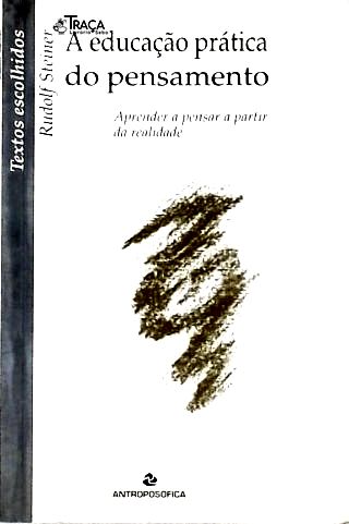 A Educação Prática Do Pensamento