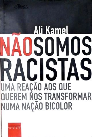 Não Somos Racistas