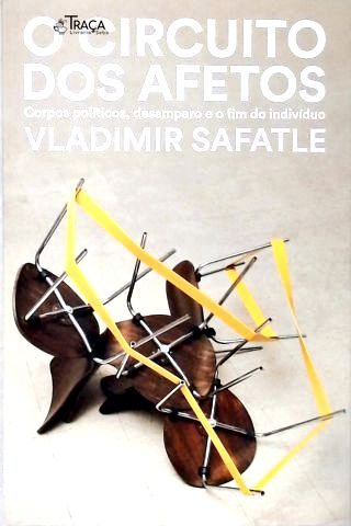 O Circuito Dos Afetos