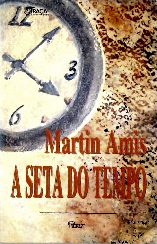 A Seta Do Tempo Ou A Natureza Do Delito