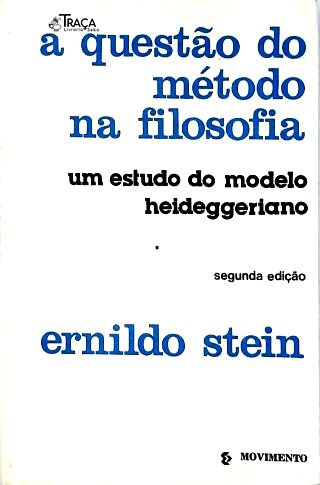 A Questão Do Método Na Filosofia