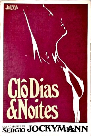 Clô Dias & Noites