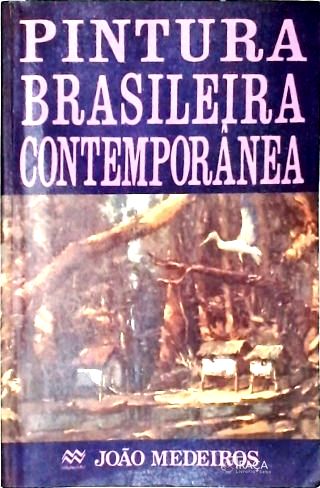 Pintura Brasileira Contemporânea