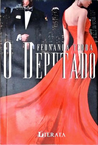 O Deputado (Autografado)