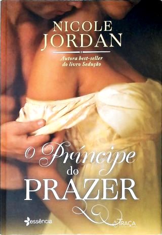 O Príncipe Do Prazer