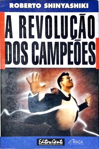 A Revolução Dos Campeões