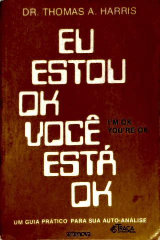 Eu Estou Ok Você Esta Ok