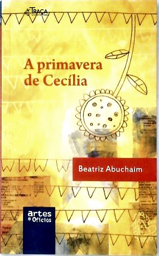 A Primavera de Cecília
