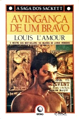 A Vingança De Um Bravo