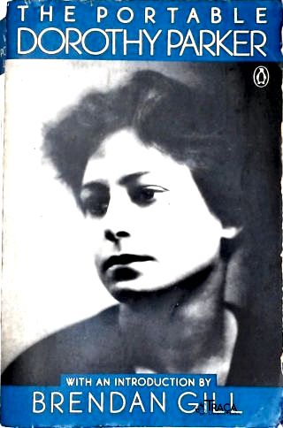 The Portable Dorothy Parker