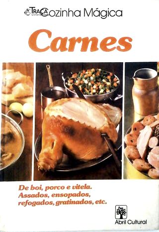 Carnes - Cozinha Mágica