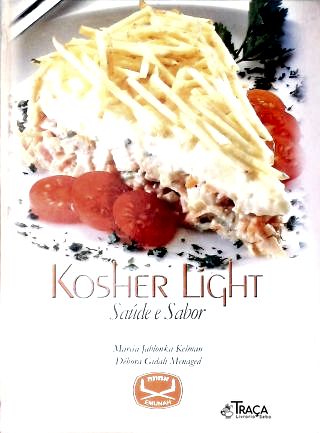 Kosher Light: Saúde e Sabor