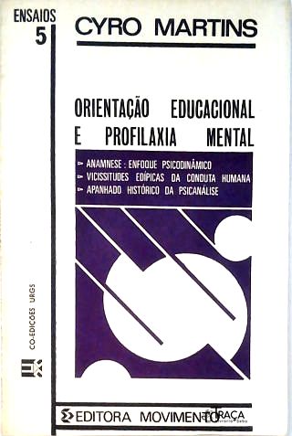 Orientação Educacional e Profilaxia Mental
