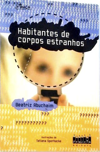 Habitantes de Corpos Estranhos (autografado)