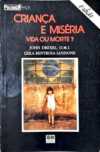 Criança e Miséria