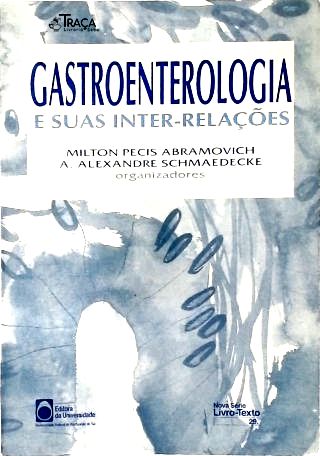 Gastroenterolgia e suas Inter-Relações