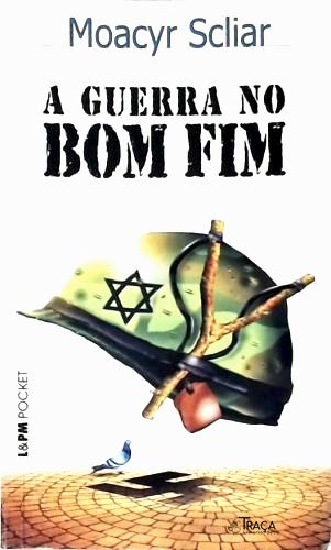 A Guerra No Bom Fim