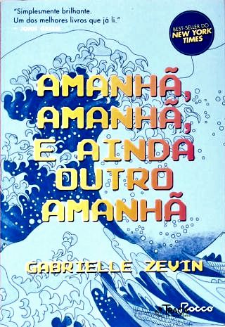 Amanhã Amanhã E Ainda Outro Amanhã