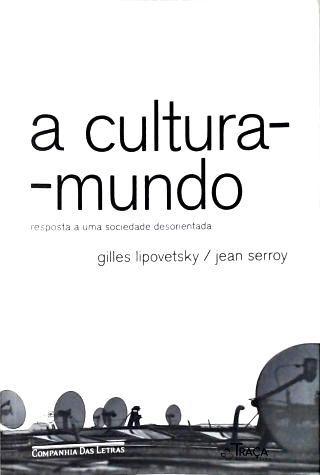 A Cultura-Mundo