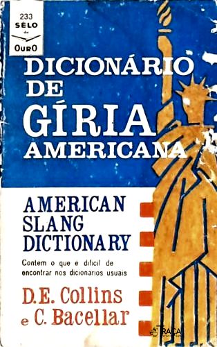 Dicionário de Gíria Americana - American Slang Dictionary