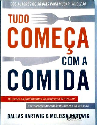 Tudo começa com a comida