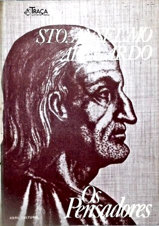 Os Pensadores: Sto Anselmo - Abelardo