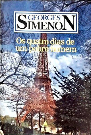 Os Quatro Dias De Um Pobre Homem