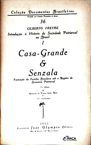 Casa-Grande & Senzala - Em 2 Volumes