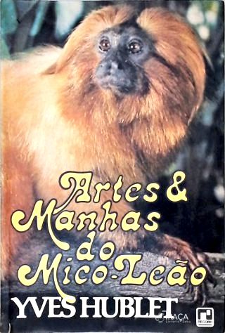 Artes & Manhas Do Mico-leão
