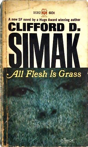 All Flesh is Grass