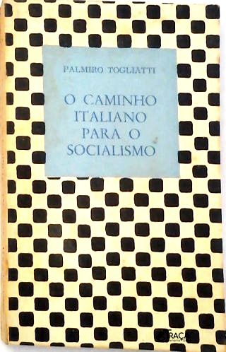 O Caminho Italiano para o Socialismo