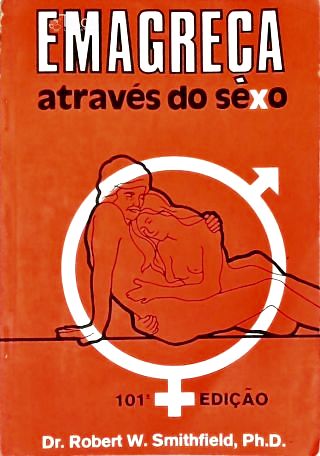Emagreça Através do Sexo