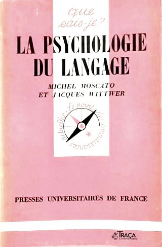 La Psychologie du Langage