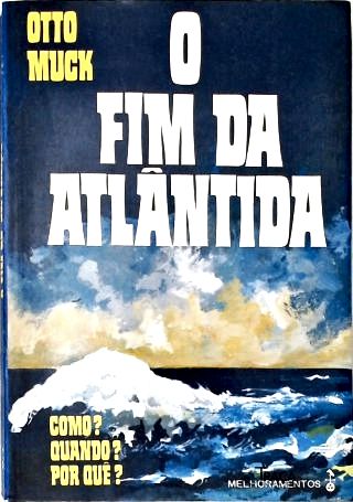 O Fim da Atlântida