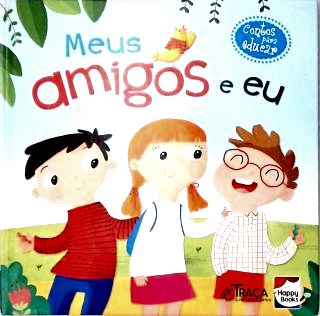 Meus Amigos e Eu