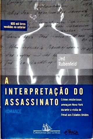 A Interpretação Do Assassinato