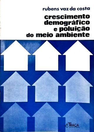 Crescimento Demográfico e Poluição do Meio Ambiente