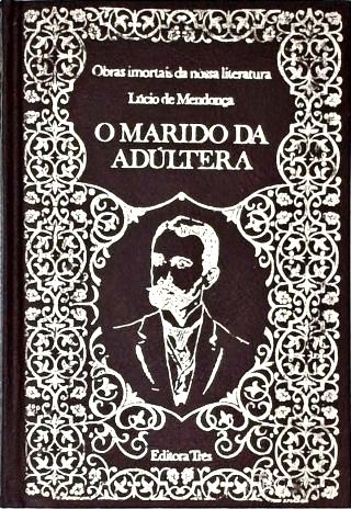 O Marido Da Adúltera