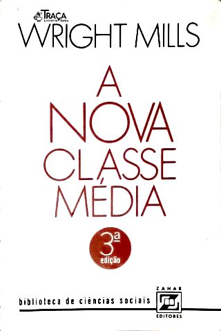 A Nova Classe Média