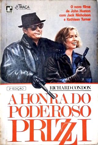 A Honra Do Poderoso Prizzi