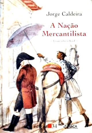 A Nação Mercantilista