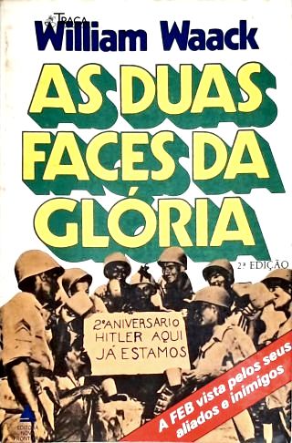 As Duas Faces Da Glória