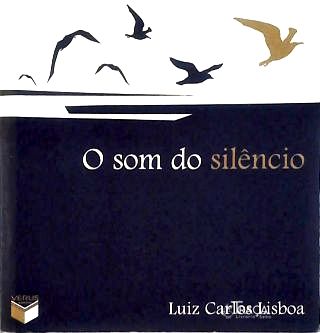O Som do Silêncio