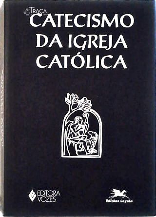 Catecismo Da Igreja Católica