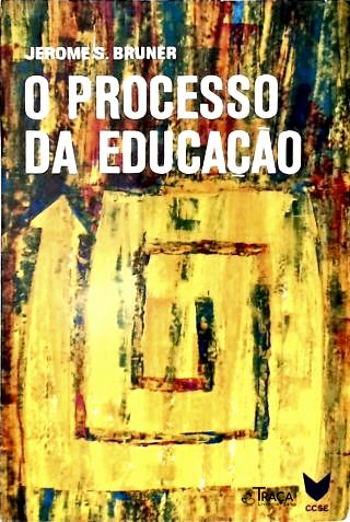 O Processo da Educação